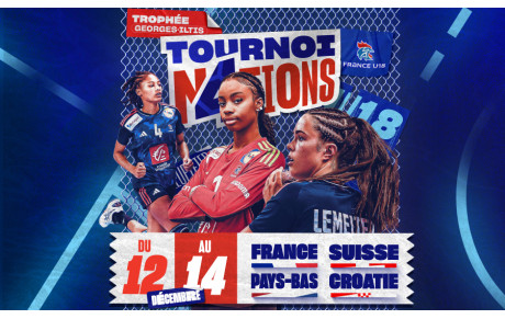 Tournoi des 4 Nations U18F | Trophée Georges-Iltis 2025